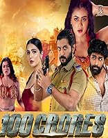 Watch 100 Crores (2024) Online Full Movie Free