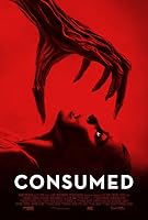 Watch Consumed (2024) Online Full Movie Free