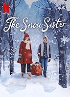 Watch The Snow Sister (2024) Online Full Movie Free