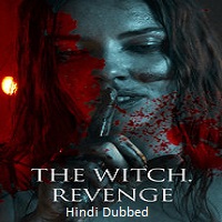 Watch The Witch Revenge (2024) Online Full Movie Free